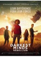 Darkest Minds : Rebellion