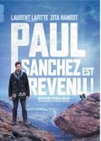 Paul Sanchez est Revenu !