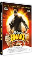 Black Snake, la Légende du Serpent Noir