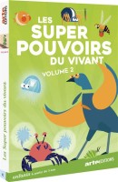 Les Super Pouvoirs du vivant Vol.2