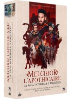 Melchior l'apothicaire : La Trilogie